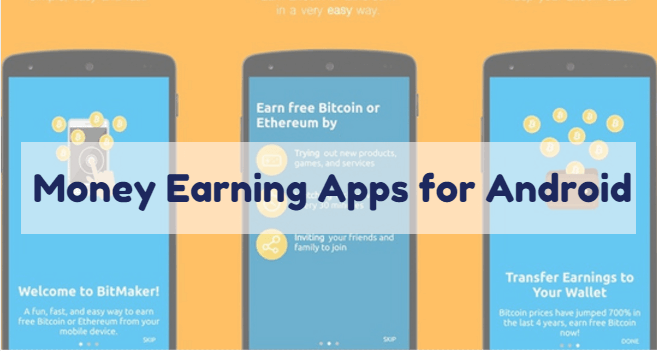 Download Money Earning Apps For Android For July 2019 - 